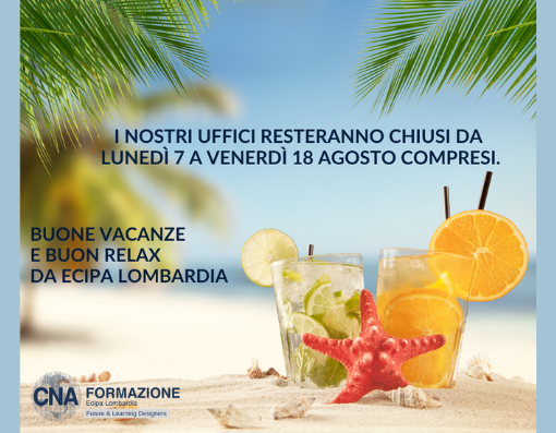 Chiusura Estiva 2023 | Buone vacanze da ECIPA Lombardia!